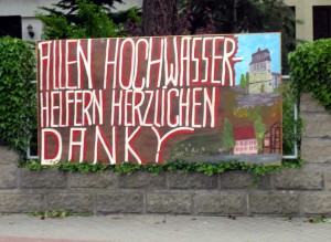 Dr. Nisch (Havelberg) gestaltete diese Tafel - Danke allen, die sich gegen das Hochwasser und die Folgen in der Region einsetzen.